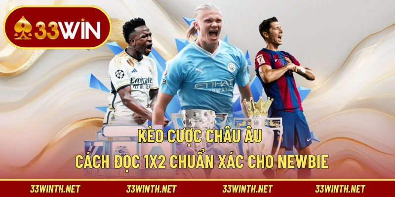 Kèo Cược Châu Âu
