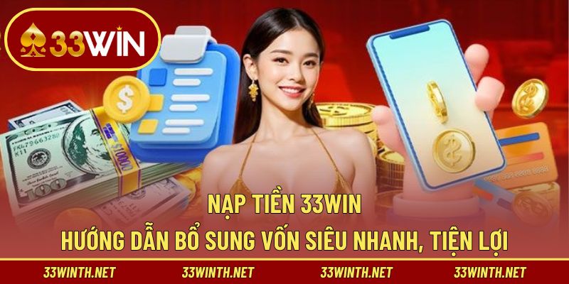 Nạp tiền 33win